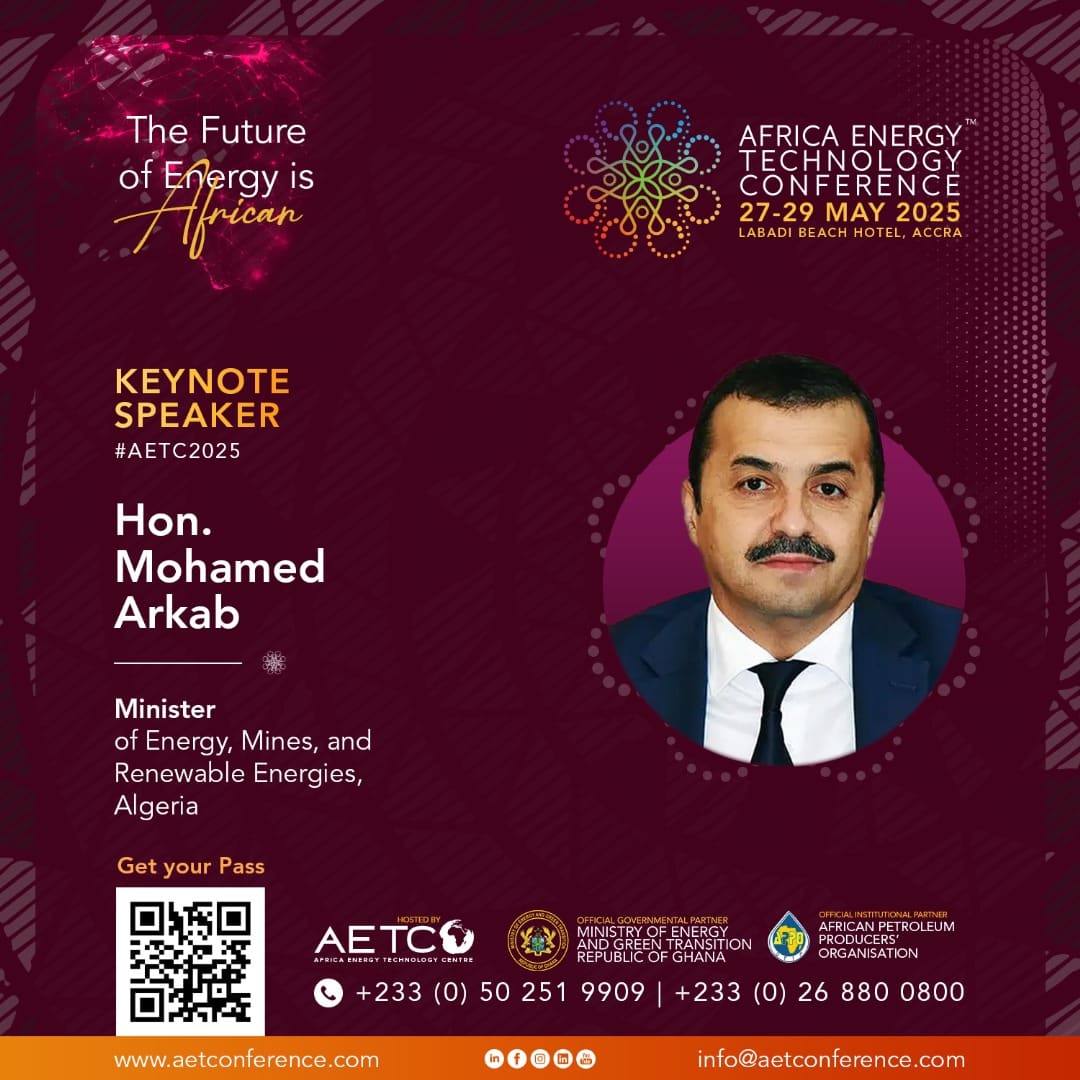 Keynote speaker graphic for AETC 2025: Hon. Mohamed Arkab, Algeria's Minister of Energy, Mines and Renewable Energies