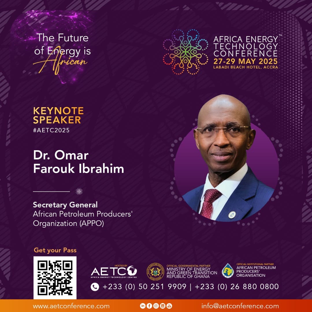 Keynote speaker graphic for AETC 2025: Dr Omar Farouk Ibrahim, Secretary General of the African Petroleum Producers' Organization (APPO)