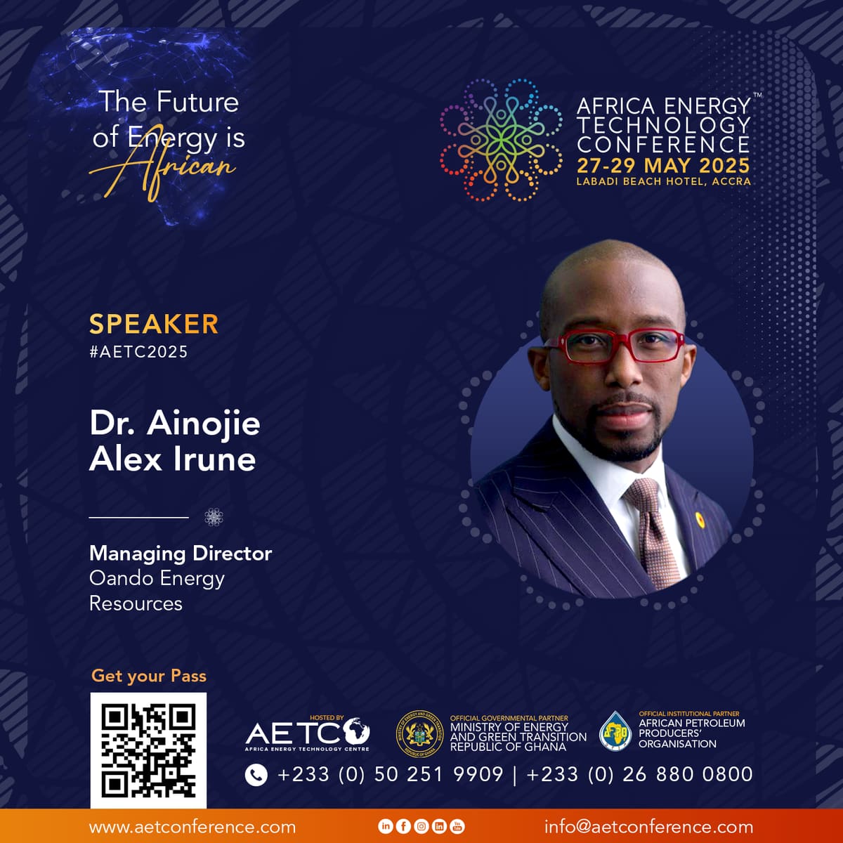 Speaker graphic for AETC 2025: Dr Ainojie Alex Irune, Managing Director of Oando Energy Resources